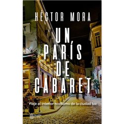 Libro. UN PARÍS DE CABARET