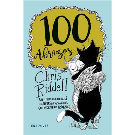 Libro. 100 ABRAZOS. Chris Riddell Libro. 100 ABRAZOS. Chris Riddell