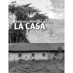 Libro. LA CASA. Francisco Montaña Ibáñez