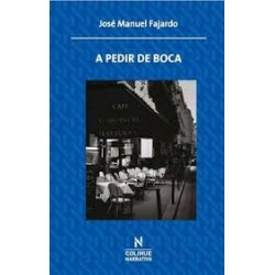 Libro. A PEDIR DE BOCA. José Manuel Fajardo